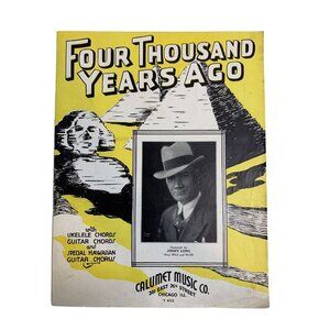 Vintage 1935 Sheet Music Four Thousand Years Ago Nick Manoloff Calumet Music Co